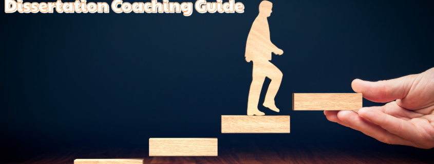 Dissertation Coaching Guide