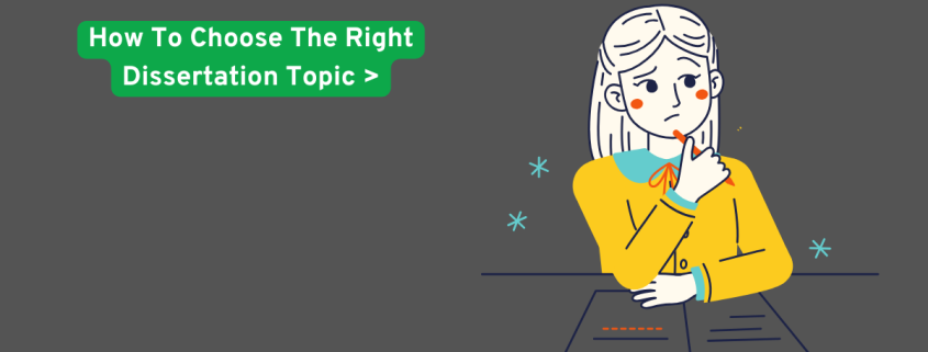 How To Choose the right dissertation topic to align with future career goals