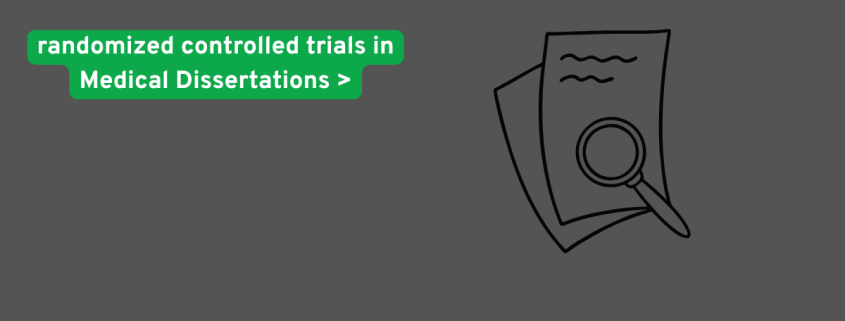 randomized controlled trials in Medical Dissertations